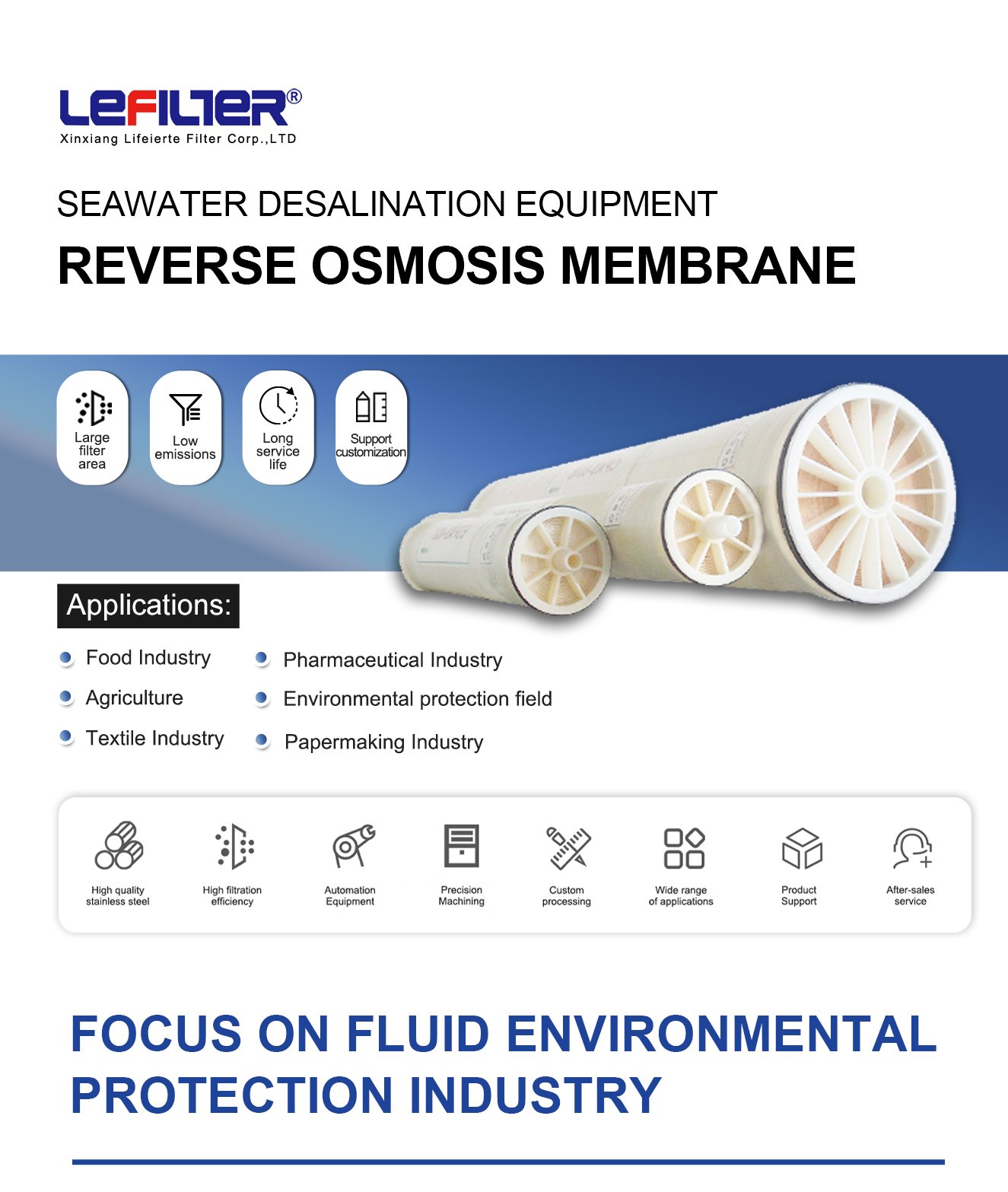 Food and beverage industry has the strictest microbial and heavy metal standards for production process water, and the combined <strong>UF membrane</strong> + <strong>RO membrane</strong> dual-membrane process has become the standard water treatment technology of the industry. <strong>UF membrane</strong> undertakes preliminary turbidity removal and sterilization to remove coliform bacteria and macromolecular organic flocs; <strong>TFC RO membrane</strong> further removes inorganic salts, heavy metals and trace harmful organics to produce edible pure water that meets food safety standards. All matched filter media adopt food-grade raw materials without toxic precipitation. Food-grade <strong>UF membrane</strong>, <strong>RO membrane</strong> and supporting <strong>high-flow filter cartridge</strong> are included in our water filter element series. <h2>Application Fields</h2> 1. Bottled mineral water, purified water factory production line water treatment 2. Dairy processing: Milk, yogurt, cheese production process water purification 3. Fruit juice, wine, beer brewing factory blending water preparation 4. Snack food, canned food factory cleaning pure water supply 5. Beverage concentrate dilution water and beverage bottle sterile cleaning water 6. Food factory central kitchen pure water and sterilized cleaning water system<h2>Core Selling Points</h2> 1. Food-grade safe materials: Membrane and filter cartridge raw materials comply with FDA food contact standards 2. Efficient double sterilization: <strong>UF membrane</strong> removes bacteria, <strong>RO membrane</strong> intercepts residual microbial spores 3. Easy food-grade cleaning: Support hot water, food-grade weak acid and alkali cyclic cleaning without residue 4. Stable water quality output: Constant conductivity and turbidity to ensure consistent food production quality 5. 24-hour continuous operation design: Adapt to food factory non-stop production rhythm 6. Small occupied area: Compact integrated dual-membrane supporting scheme saves workshop space The matched food-grade <strong>high-flow filter cartridge</strong> is installed between <strong>UF membrane</strong> and <strong>RO membrane</strong> to avoid tiny fiber fragments entering food-grade reverse osmosis elements and polluting production water. If you are interested in us or have any questions, please contact us.